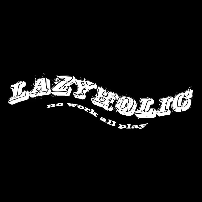 lazyholic