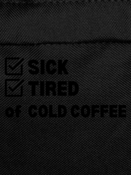 Sick and Tired