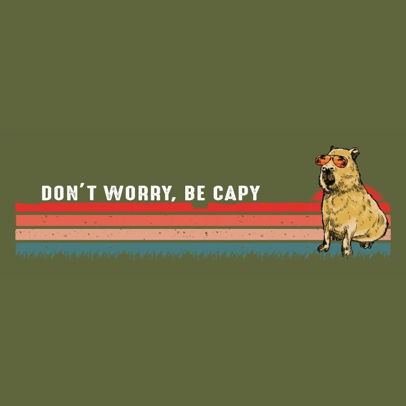 Mach dir keine Sorgen, sei Capy - Vintage Retro Capybara