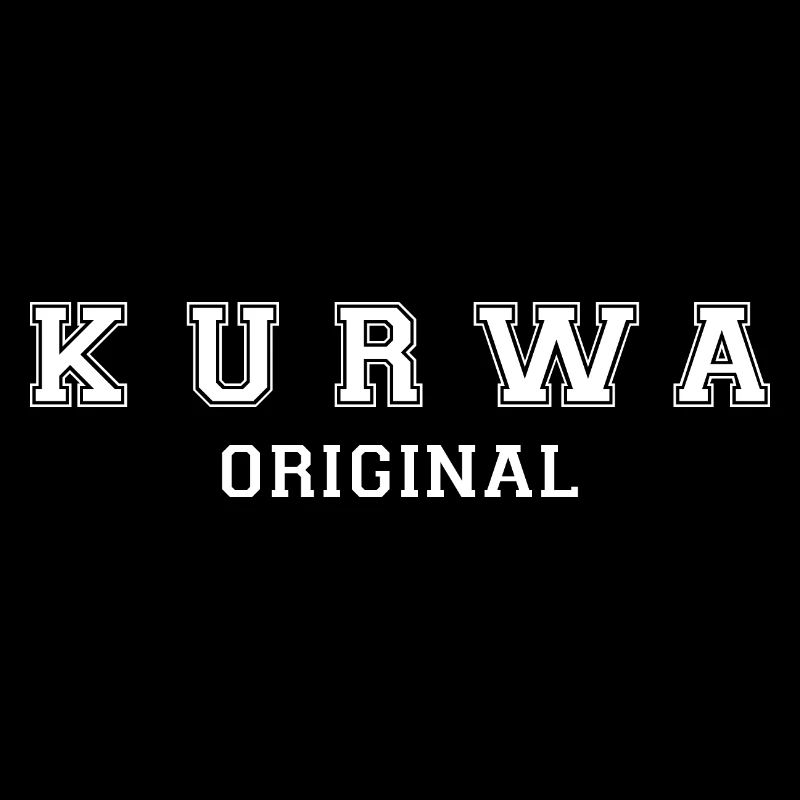 Kurwa Original Poland Polish