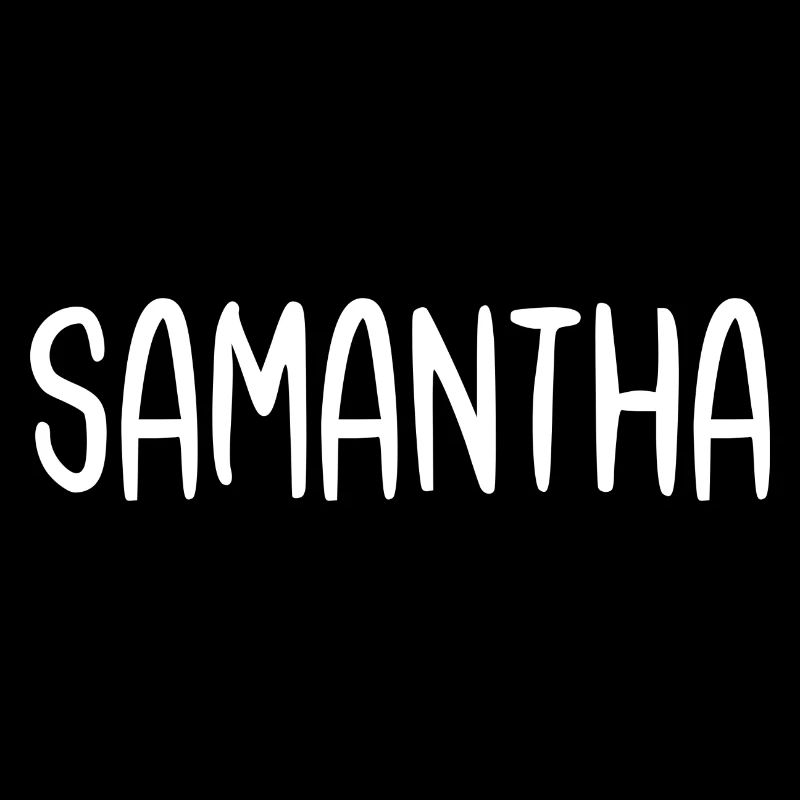 Samantha Custom Name Schriftart Text Geburtstag
