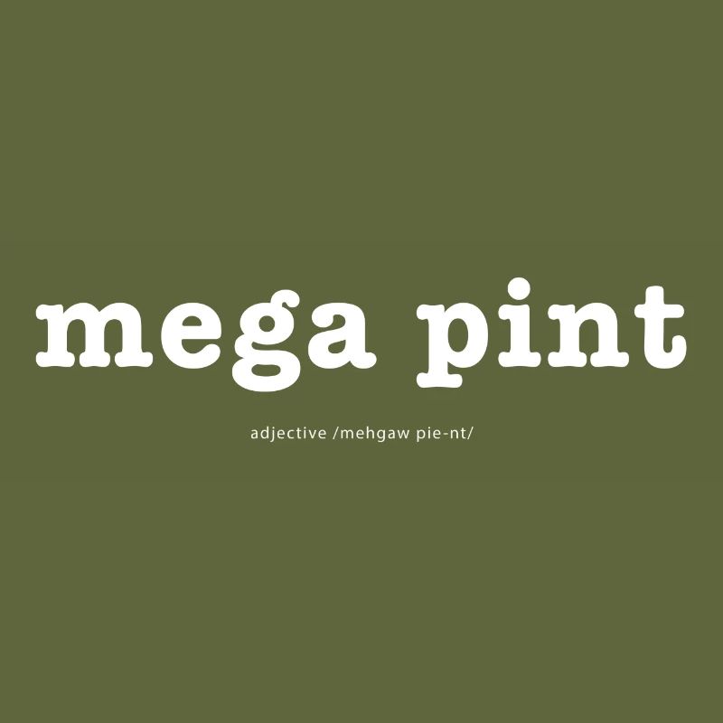 Mega Pint