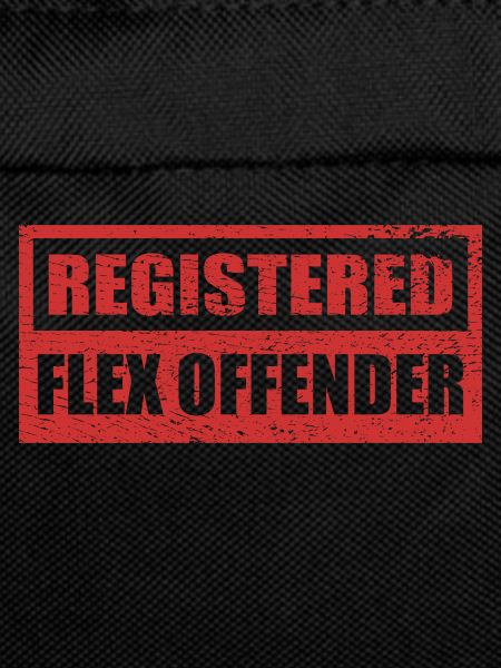 Funny Registered Flex Offender Bodybuilding