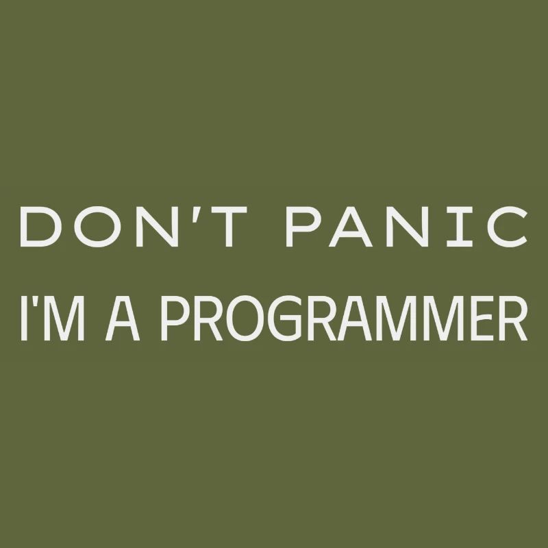 Don t panic I m a Programmer