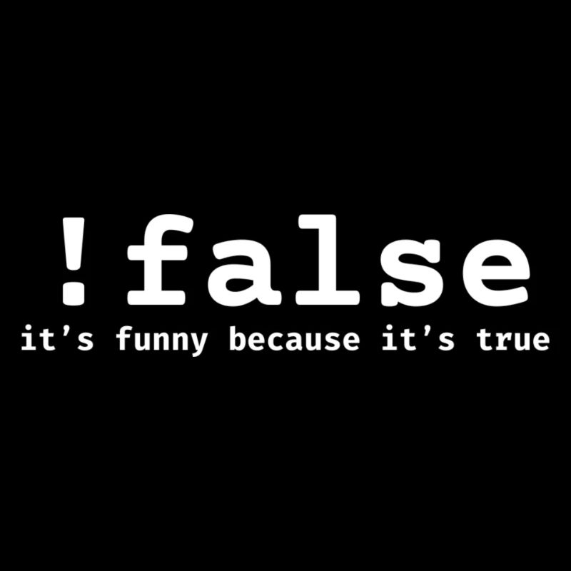 !false Meme
