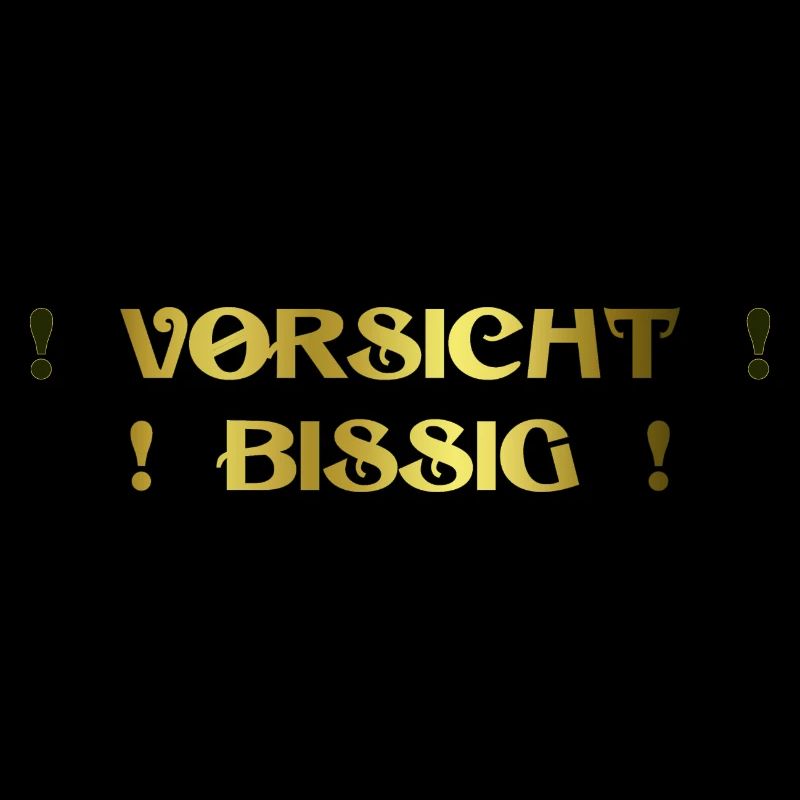 Vorsicht Bissig