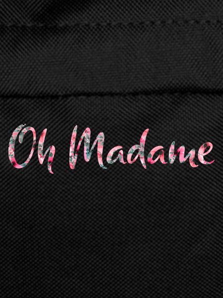 Oh madame