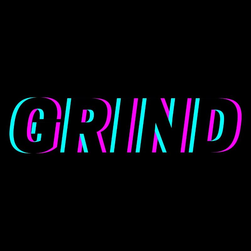 Grind