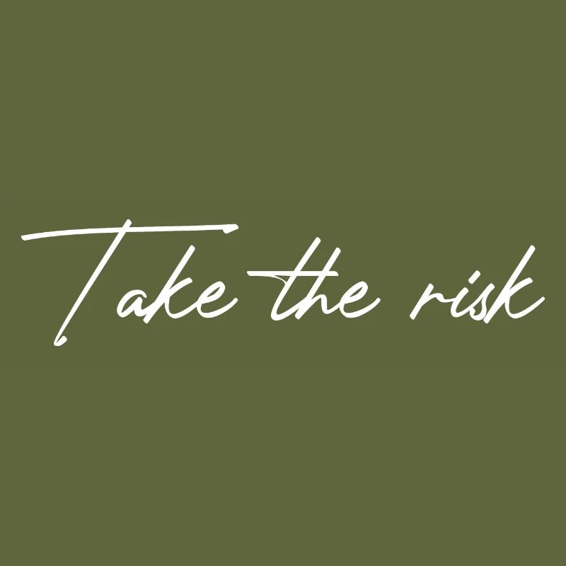 Take The Risk