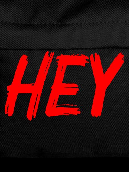 HEY