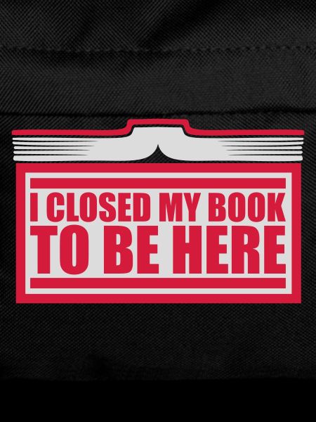 I closed my book