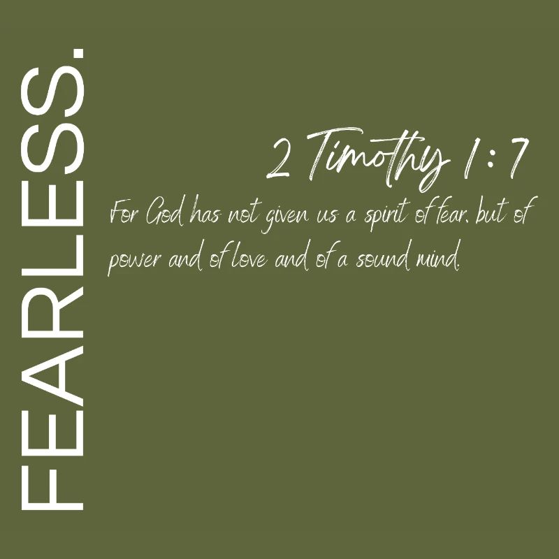 Sans peur - 2 Timothée 1:7 Conception chrétienne
