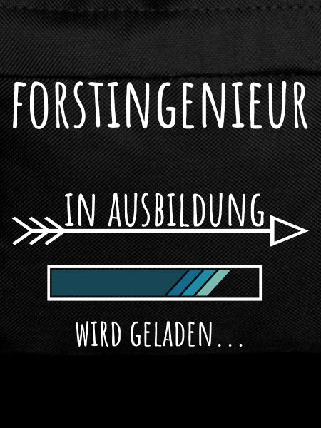 Forstingenieur Studium Beruf Ausbildung