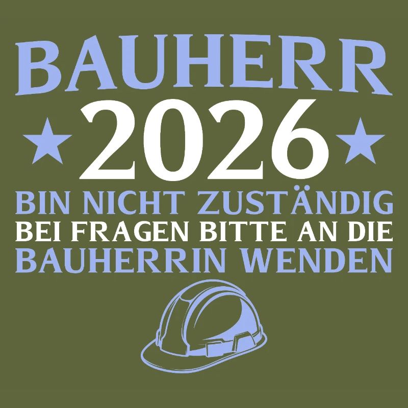 Bauherr 2026 Bin nicht zuständig - Hausbau