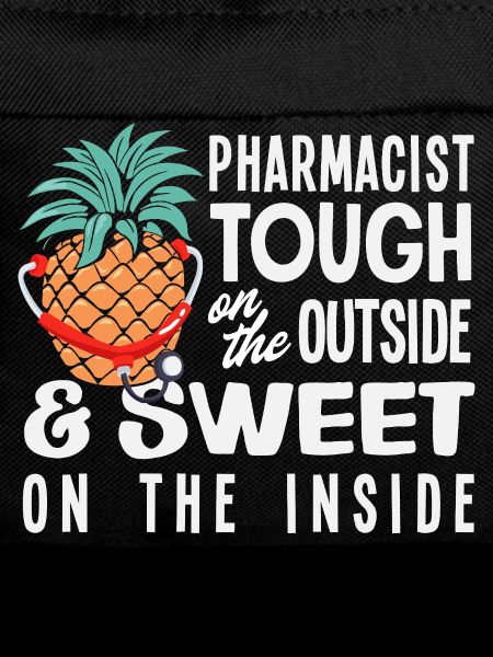 Pineapple pharmacist sweetie, hard pharmacy