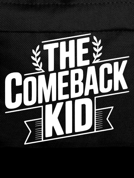 The Comeback Kid