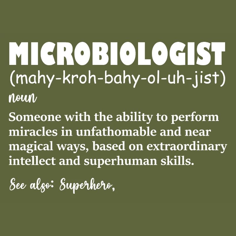 Funny Microbiologist Definition
