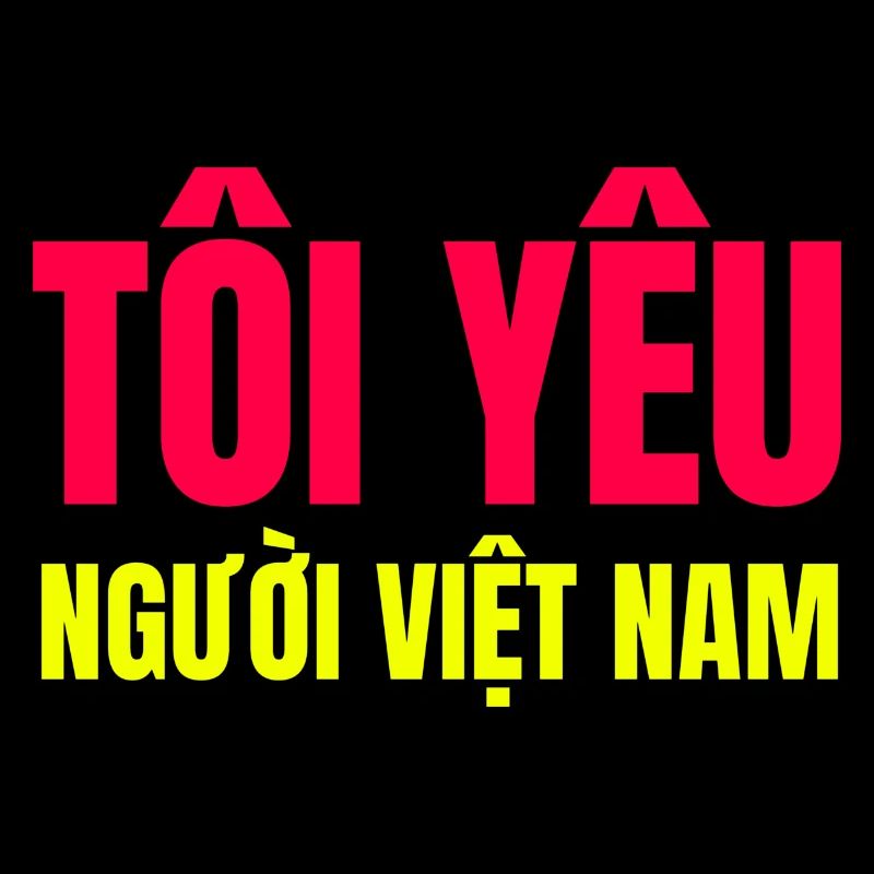 I love Vietnamese people
