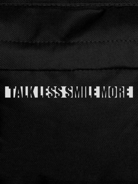 talk less smile more