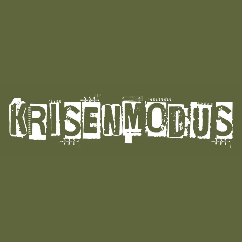 CRISIS MODE - stylish white lettering