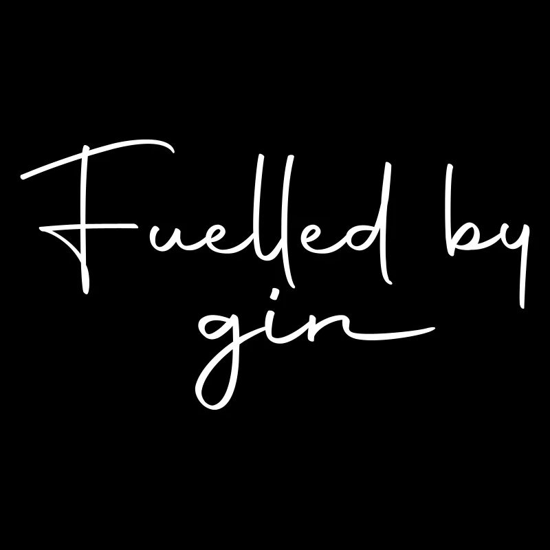 Fuelled by gin