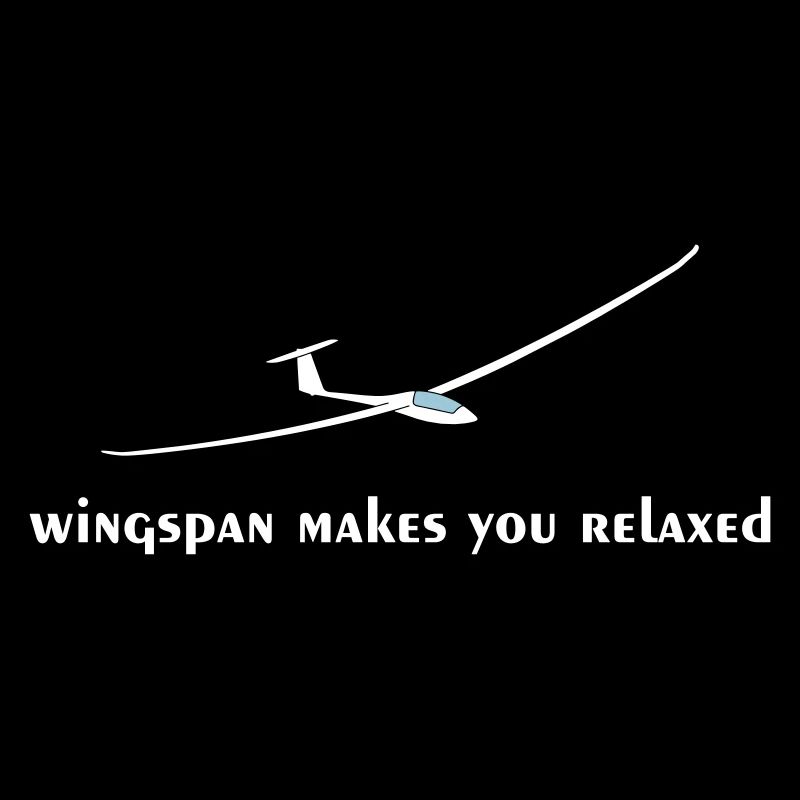 Wingspan funny saying glider pilot