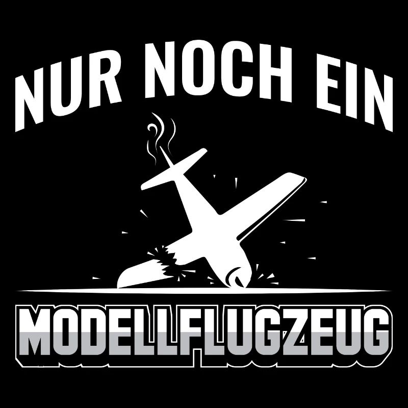 Modellflug Pilot | Modellfliegen Sprüche