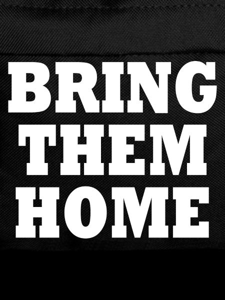 Bring them home