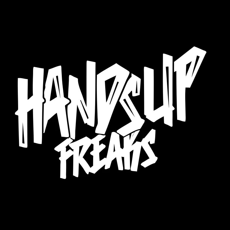 Hands Up Freaks