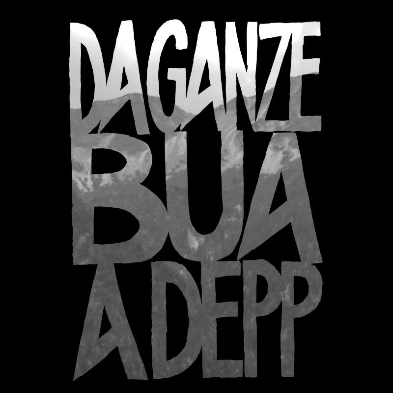 da ganze bua a depp-grey