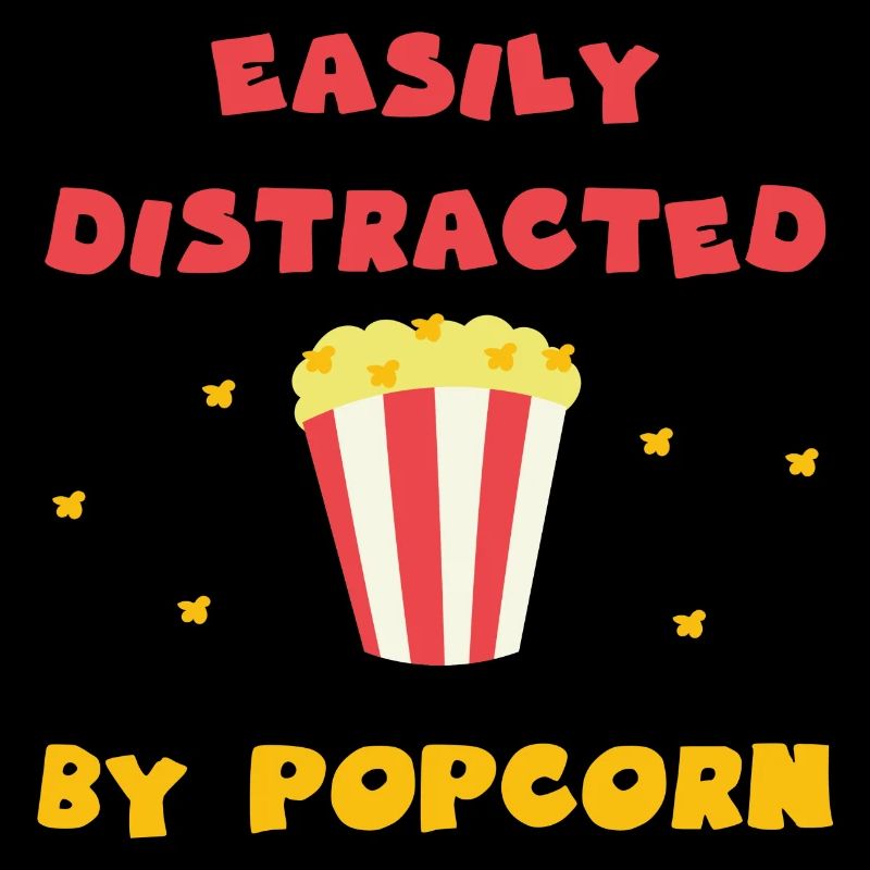 Distrait par Popcorn Citation ironique Popcorn
