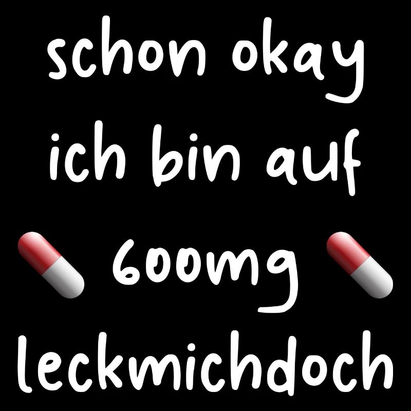 Büro lustiger Spruch Laune Geschenkidee Medikament