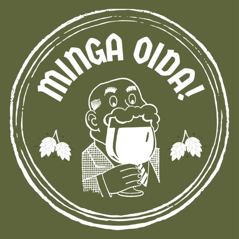 Minga Oida!