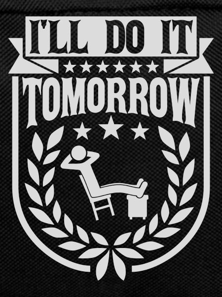 do it tomorrow quote