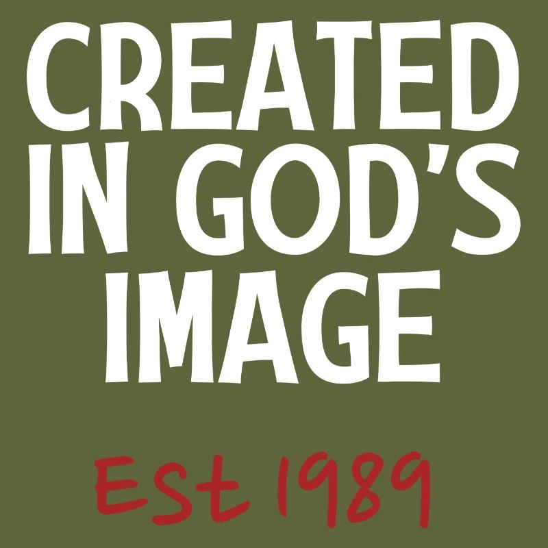 Created in God's Image Est 1989