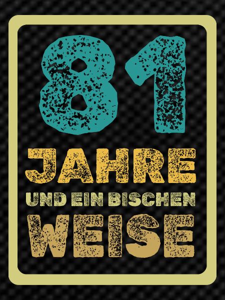 Weisheit 81