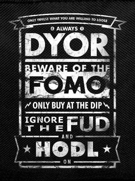 DYOR FUD HODL