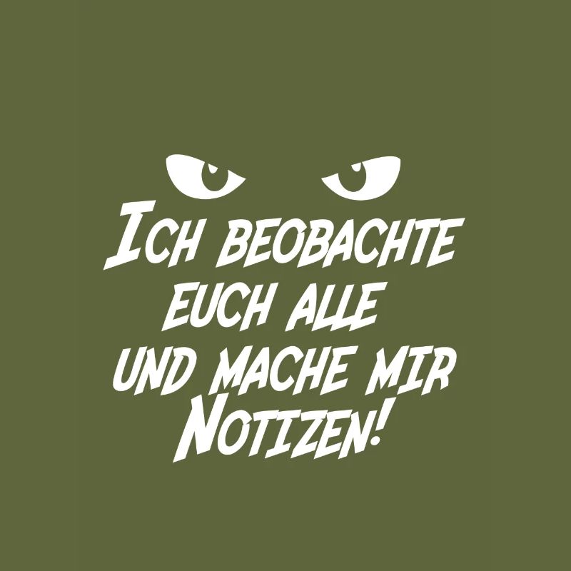 Ich beobachte euch alle