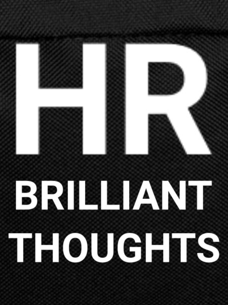 HR Brilliant Thoughts