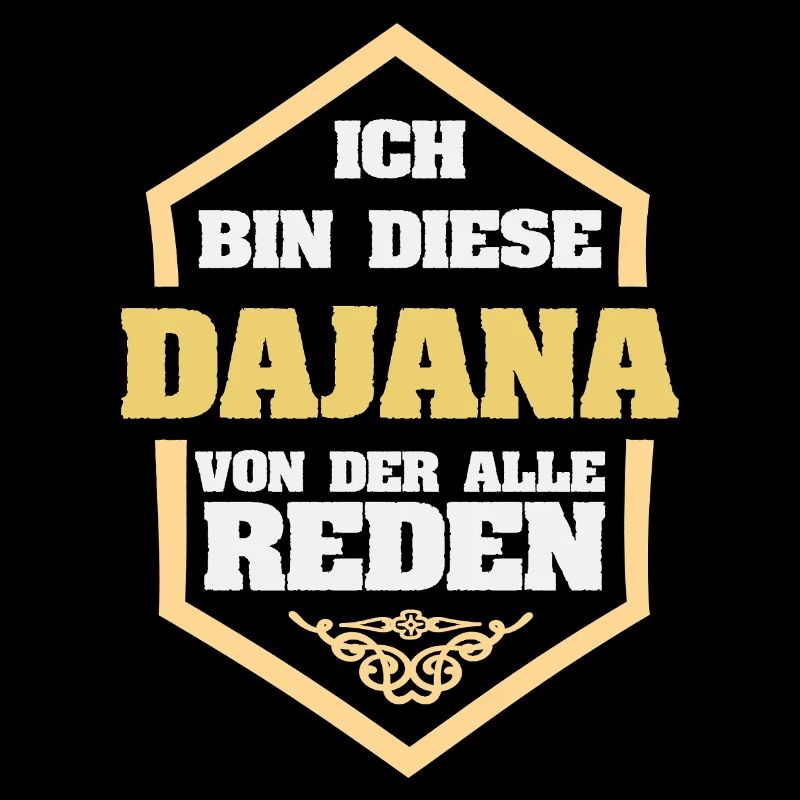 Dajana comme surnom