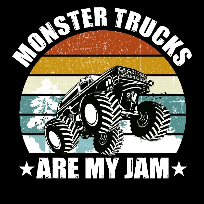 Monster trucks are my jam