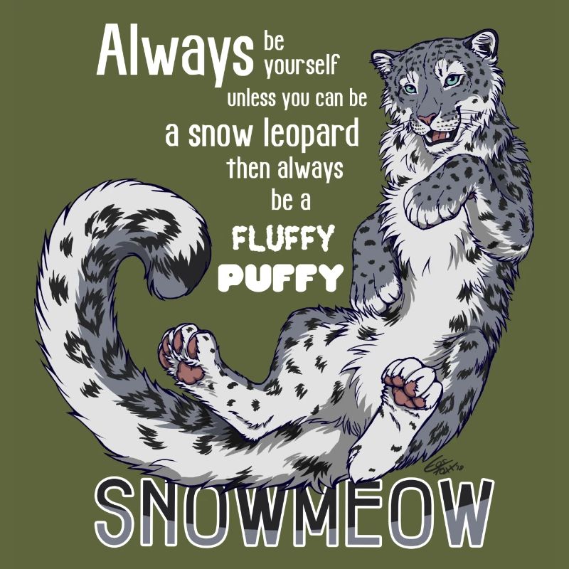 Sei immer du selbst sei Schnneeleopard (f. dunkle
