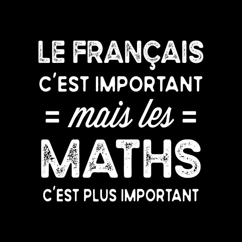 Mathématiques lycéen étudiant prof de maths humour