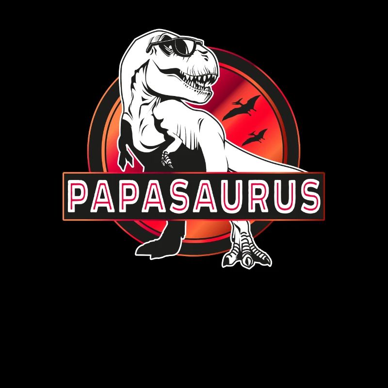 Papasaurus - Papa T Rex Dinosaure Cadeau