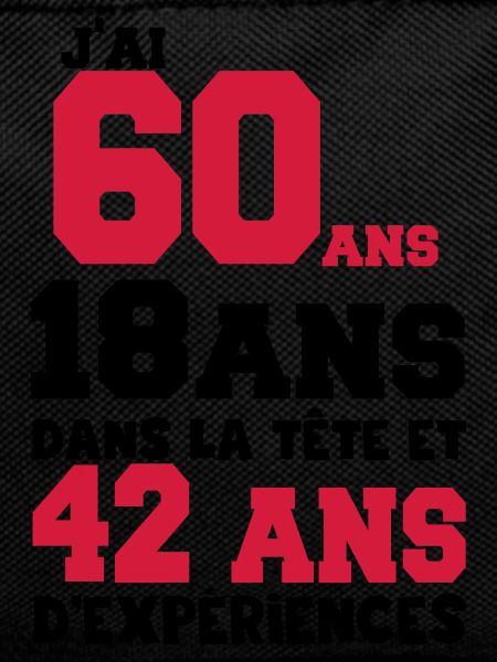 j'ai 60 ans