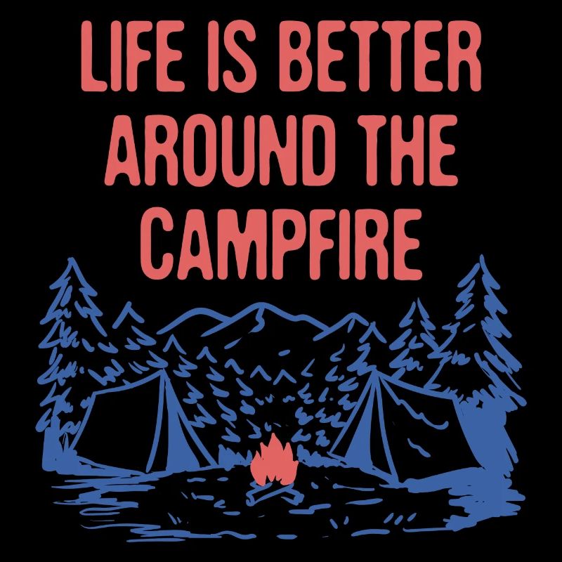 Better Around the Campfire Summer Camping