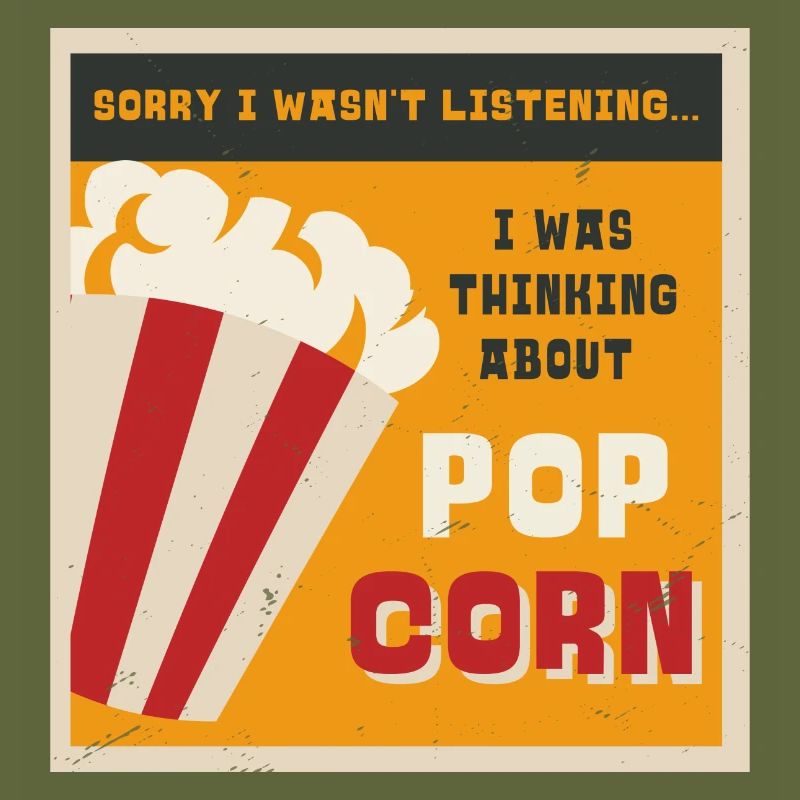 Popcorn essen ironisches Sprichwort Corn Pop Corn