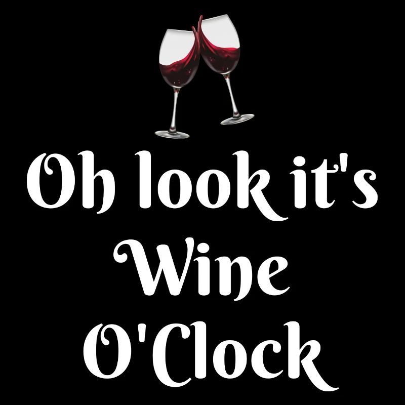 It s Wine O Clock