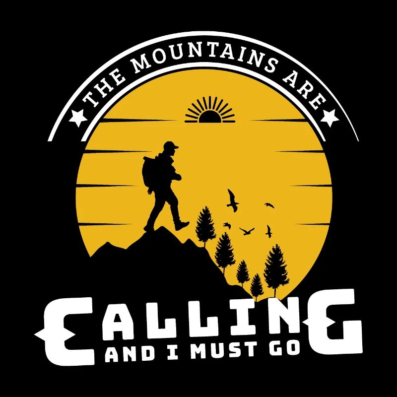 The mountains are calling