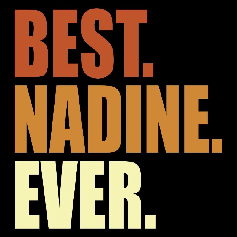 Nadine Geschenk Spruch Name